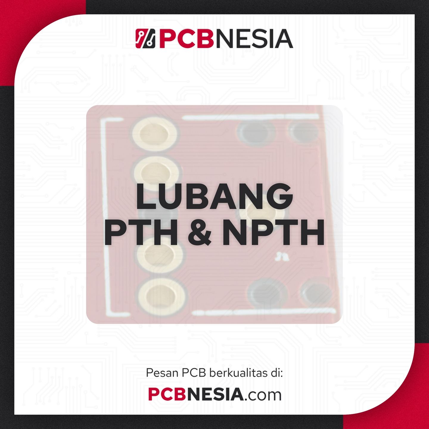 Lubang PTH & NPTH